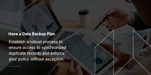 Have a Data Backup Plan