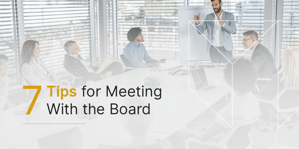 a man is giving a presentation to a group of people with the words 7 tips for meeting with the board below him