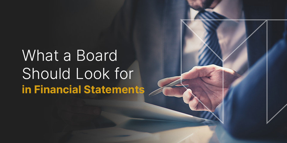 what a board should look for in financial statements graphic