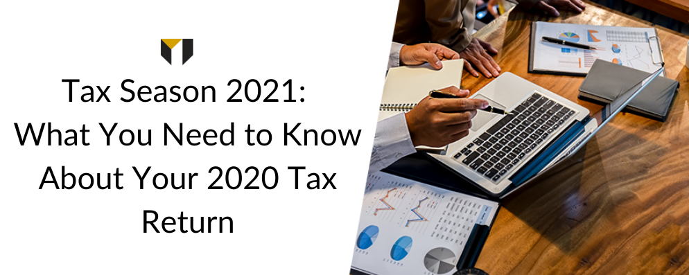 a person using a laptop with the words tax season 2021 what you need to know about your 2020 tax return